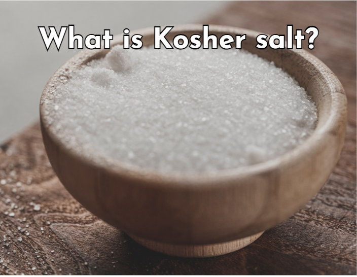 What is kosher salt